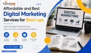 Affordable and Best Digital Marketing Services for Start-ups 1 Affordable and Best Digital Marketing Services for Start-ups
