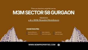 M3M Sector 58 Gurgaon – Premium Low Rise Residences Crafted for Elegant Urban Living