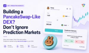 Building a PancakeSwap-Like DEX? Don’t Ignore Prediction Markets 1 Building a PancakeSwap-Like DEX? Don’t Ignore Prediction Markets