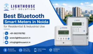 Best Bluetooth Smart Meters in Noida for Residential & Industrial Use 1 Best Bluetooth Smart Meters in Noida for Residential & Industrial Use