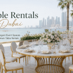 Table Rentals in Dubai — Create Elegant Event Spaces with Fern Event Rentals