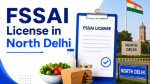 FSSAI License in North Delhi