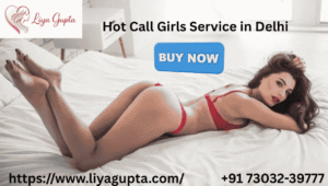 Book Now Hot Call Girls Service in Delhi