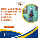 Expert Electric Panel Repair Solutions for Residential and Commercial Properties