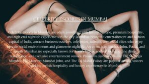 Mumbai Escort Agency – Luxury Companionship and Premium Nightlife Experiences 1 Mumbai Escort Agency – Luxury Companionship and Premium Nightlife Experiences