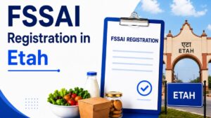 FSSAI Registration in Etah 1 FSSAI Registration in Etah
