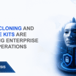 AI Voice-Cloning and Deepfake Kits Are Reshaping Enterprise Fraud Operations 5 AI Voice-Cloning and Deepfake Kits Are Reshaping Enterprise Fraud Operations