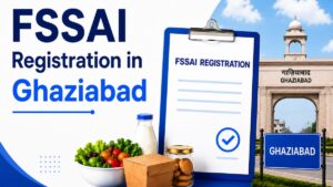 FSSAI Registration in Ghaziabad 1 FSSAI Registration in Ghaziabad