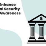 How to Enhance Financial Security with AI Awareness 3 How to Enhance Financial Security with AI Awareness