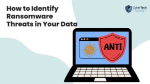 How to Identify Ransomware Threats in Your Data 1 How to Identify Ransomware Threats in Your Data