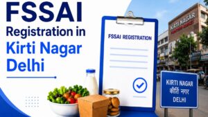 FSSAI Registration in Kirti Nagar Delhi