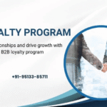 B2B LOYALTY PROGRAMS: THE COMPLETE GUIDE TO PARTNER RETENTION, DEALER ENGAGEMENT & LONG-TERM GROWTH