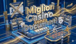 Casino No KYC Senza Documenti: Bonus Generosi e Slot Online per un’Esperienza Moderna 1 Casino No KYC Senza Documenti: Bonus Generosi e Slot Online per un’Esperienza Moderna