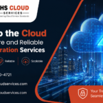 Move to the Cloud with Secure and Reliable Cloud Migration Services