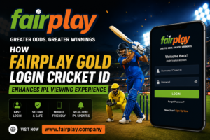 How Fairplay Gold Login Cricket ID Enhances IPL Viewing Experience