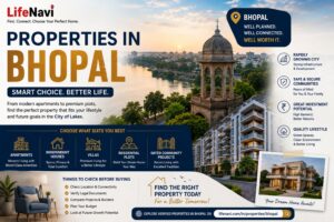 Properties in Bhopal: Finding the Right Home in a Growing City | Lifenavi
