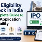IPO Eligibility Check in India | Complete Guide to IPO Application Eligibility