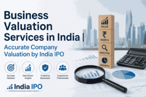 Business Valuation Services in India | Accurate Company Valuation by India IPO