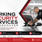 Professional Parking Security Services in Vancouver
