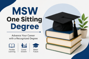 MSW One Sitting Degree: Complete Guide, Validity, and Career Scope