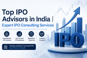 Top IPO Advisors in India | Expert IPO Consulting Services 1 Top IPO Advisors in India | Expert IPO Consulting Services