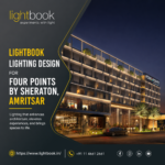 Lightbook's Lighting Design for Four Points by Sheraton, Amritsar 3 Lightbook’s Lighting Design for Four Points by Sheraton, Amritsar