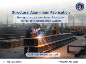 Aluminium Fabrication Guide : Benefits, Processes and Uses in Abu Dhabi 1 Aluminium Fabrication Guide : Benefits, Processes and Uses in Abu Dhabi