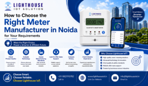 How to Choose the Right Meter Manufacturer in Noida for Your Requirements 1 How to Choose the Right Meter Manufacturer in Noida for Your Requirements
