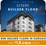How a 3 BHK Builder Floor in Gurgaon Offers More Privacy and Space: A Complete Guide for Families