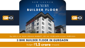 How a 3 BHK Builder Floor in Gurgaon Offers More Privacy and Space: A Complete Guide for Families 1 How a 3 BHK Builder Floor in Gurgaon Offers More Privacy and Space: A Complete Guide for Families