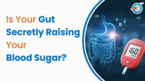 Is Your Gut Secretly Raising Your Blood Sugar?