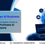 How to Start an AI Business in 2026: Entrepreneur’s Complete Guide to Building a Profitable AI Company