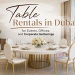 table rental in dubai