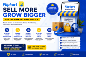 Flipkart Seller Registration Guide: How to Join the Flipkart Marketplace and Grow Your Business 1 Flipkart Seller Registration Guide: How to Join the Flipkart Marketplace and Grow Your Business