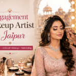 Benefits of Hiring an Engagement Makeup Artist in Jaipur for Your Special Occasion