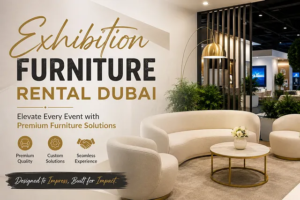Exhibition Furniture Rental Dubai: Elevate Every Event with Premium Furniture Solutions 1 Exhibition Furniture Rental Dubai: Elevate Every Event with Premium Furniture Solutions