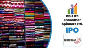 Shreedhar Spinners IPO 2026: GMP, Review, Dates, and Complete Details