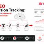 LLM SEO Conversion Tracking: How to Connect AI Mentions to Real Business Growth