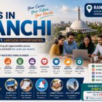 Jobs in Ranchi: Building a Career in Jharkhand’s Growing Capital City | LifeNavi