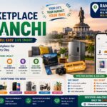 Marketplace in Ranchi Buy and Sell Locally with LifeNavi