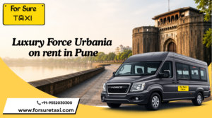 Luxury Force Urbania on Rent in Pune – Book Premium Urbania Rental at Best Price 1 Luxury Force Urbania on Rent in Pune – Book Premium Urbania Rental at Best Price