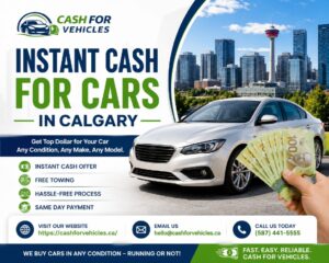 How to Get Instant Cash for Cars in Calgary 1 How to Get Instant Cash for Cars in Calgary