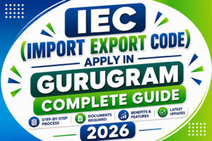 IEC (Import Export Code) Apply in Gurugram 1 IEC (Import Export Code) Apply in Gurugram