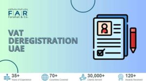UAE VAT Deregistration: When, How, and the Full Online Process Explained (2026 Guide) 1 UAE VAT Deregistration: When, How, and the Full Online Process Explained (2026 Guide)