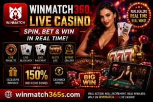 WinMatch360 Live Casino Experience – Spin, Bet & Win in Real Time