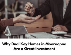 Why Dual Key Homes in Mooroopna Are a Great Investment 1 Why Dual Key Homes in Mooroopna Are a Great Investment