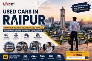 Used Cars in Raipur: Find Reliable Second-Hand Cars at Affordable Prices | LifeNavi 1 Used Cars in Raipur: Find Reliable Second-Hand Cars at Affordable Prices | LifeNavi