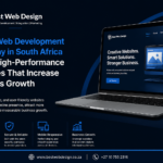 how a web development company in south africa builds high performance websites that increase business growth