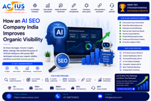 How an AI SEO Company India Improves Organic Visibility