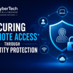 Securing Remote Access Through Identity Protection